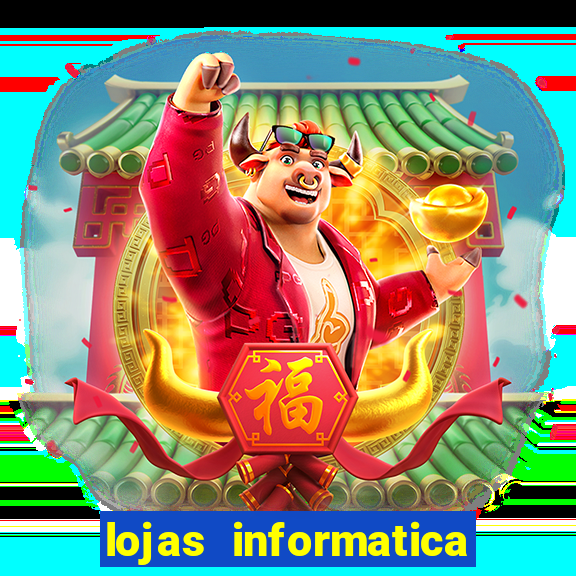 lojas informatica em recife