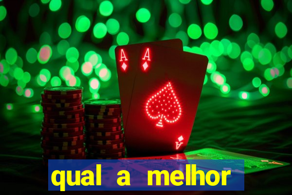 qual a melhor plataforma para jogar