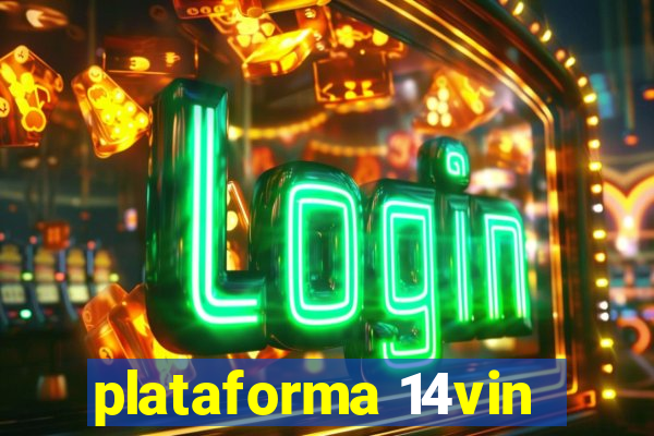 plataforma 14vin