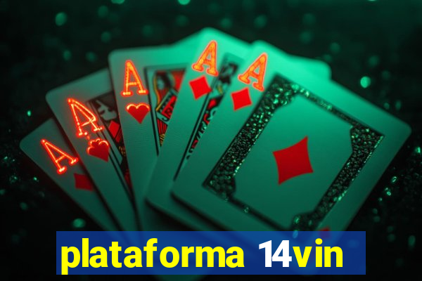 plataforma 14vin