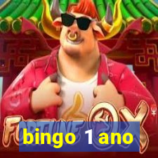 bingo 1 ano