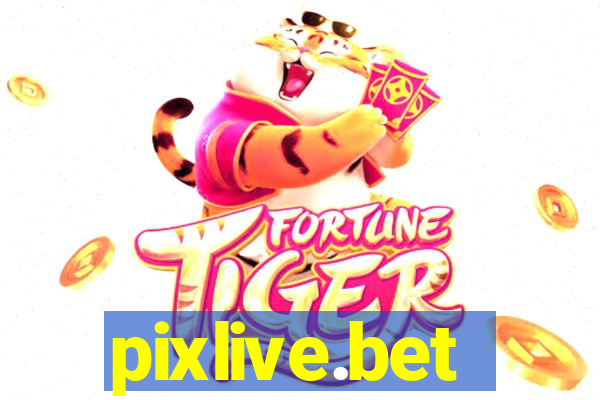 pixlive.bet