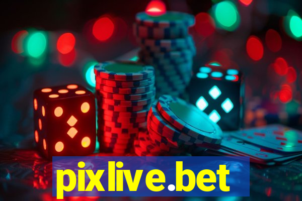 pixlive.bet