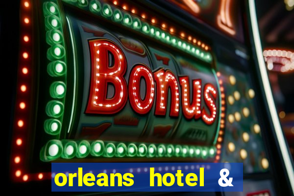 orleans hotel & casino las vegas