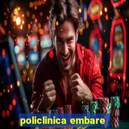 policlinica embare