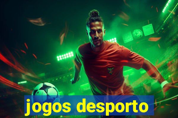 jogos desporto