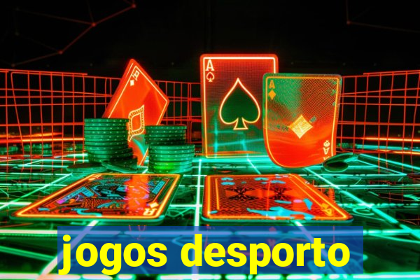 jogos desporto