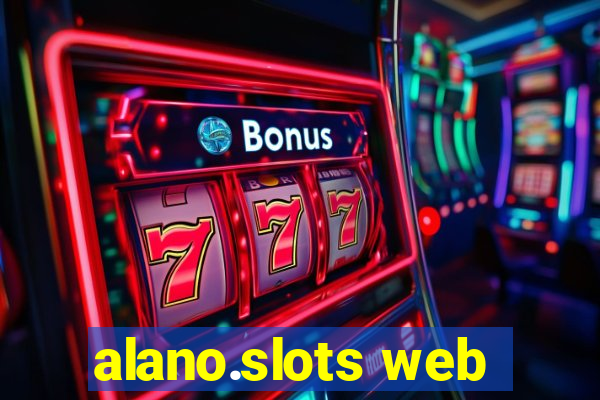 alano.slots web