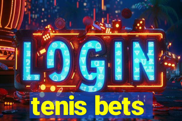 tenis bets