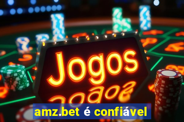 amz.bet é confiável