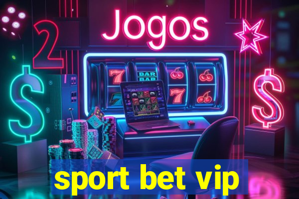 sport bet vip