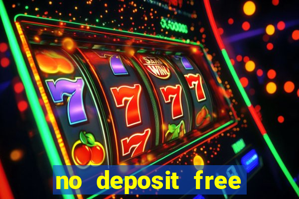 no deposit free casino money