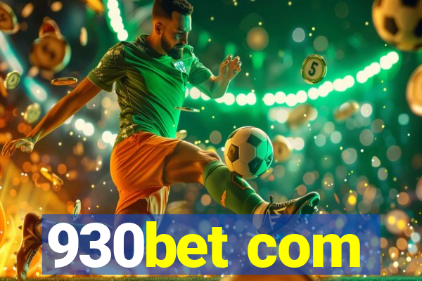 930bet com