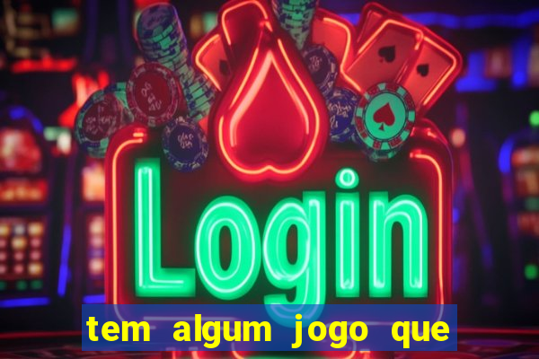 tem algum jogo que ganha dinheiro de verdade no pix