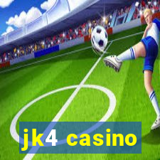 jk4 casino