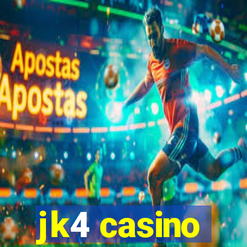 jk4 casino