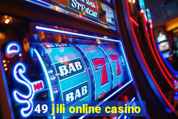 49 jili online casino