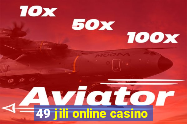 49 jili online casino