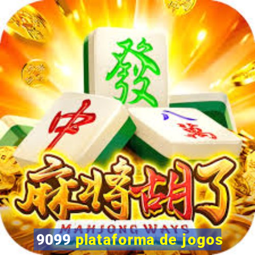 9099 plataforma de jogos