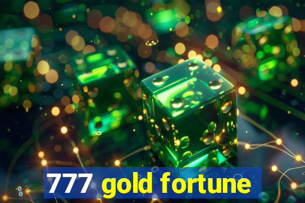 777 gold fortune