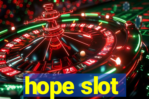 hope slot