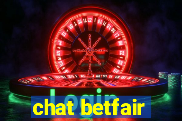 chat betfair