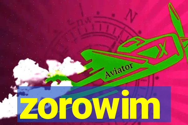 zorowim