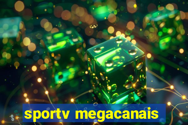 sportv megacanais