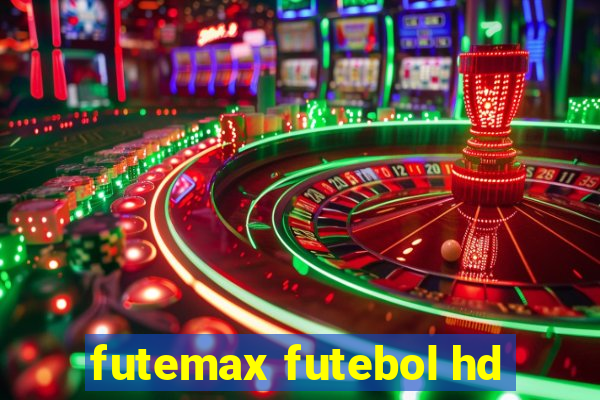 futemax futebol hd