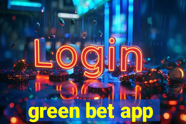 green bet app