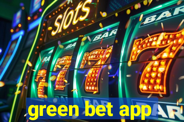 green bet app