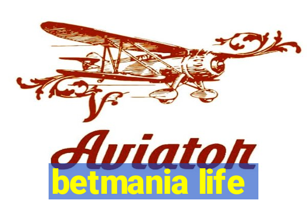 betmania life