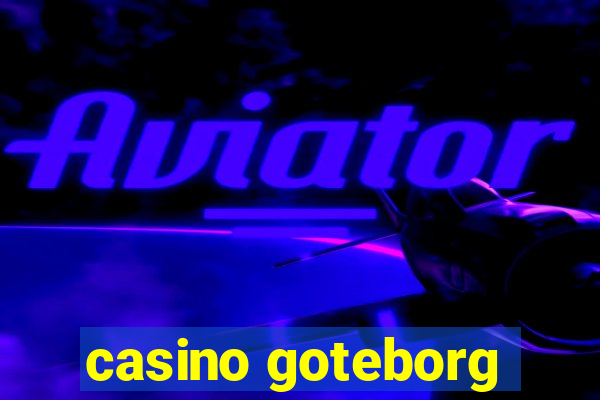 casino goteborg