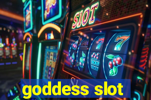 goddess slot