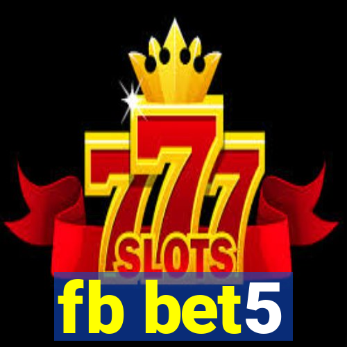 fb bet5