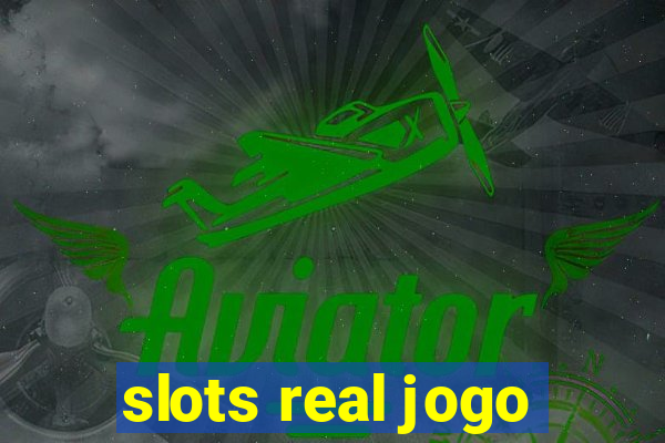 slots real jogo