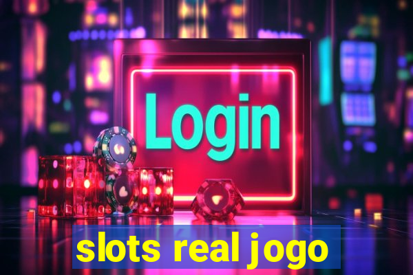 slots real jogo