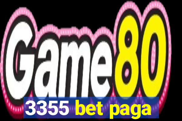 3355 bet paga