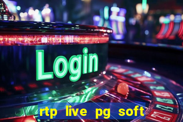 rtp live pg soft slot gacor jackpot taruhan77