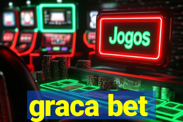 graca bet