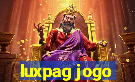 luxpag jogo