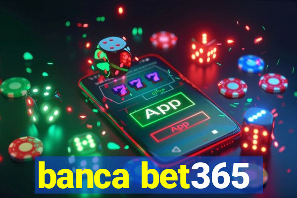 banca bet365