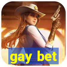 gay bet