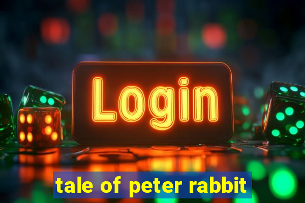 tale of peter rabbit