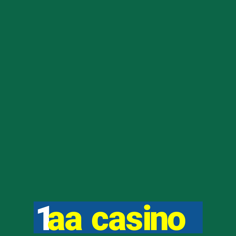 1aa casino