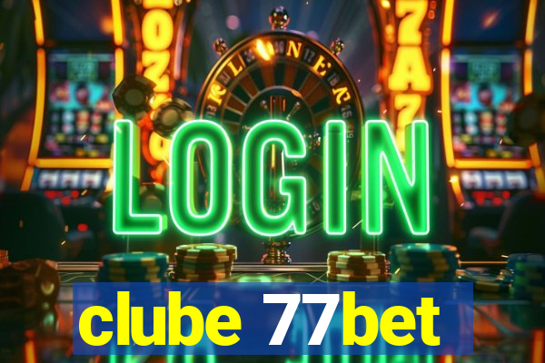 clube 77bet