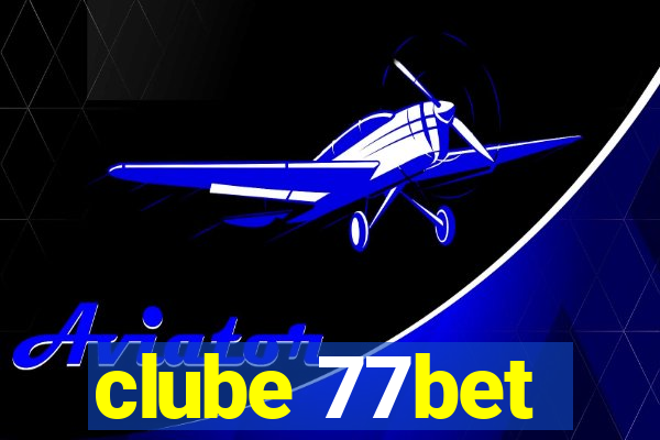 clube 77bet