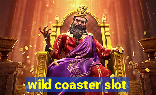 wild coaster slot