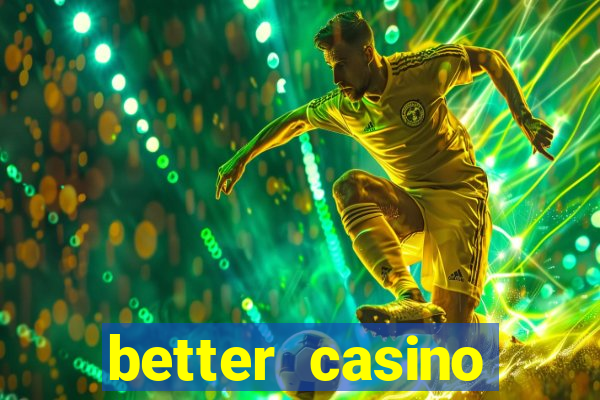 better casino whindersson nunes