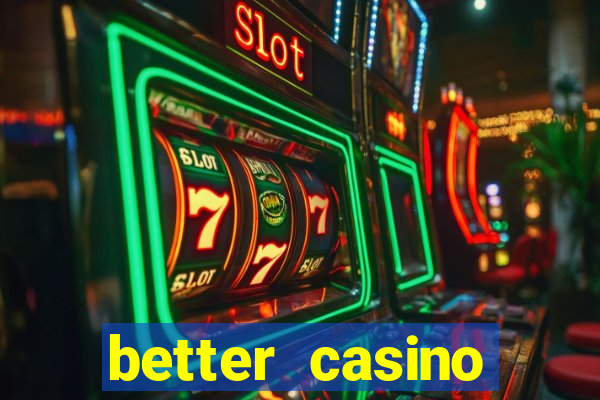 better casino whindersson nunes